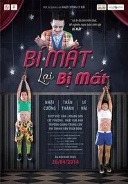 Bí Mật Lại Bị Mất movie poster
