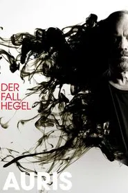 Auris - Der Fall Hegel movie poster