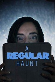 A Regular Haunt movie poster