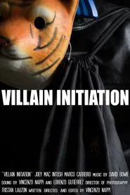 Villain Initiation movie poster