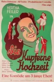Poster do filme Die kupferne Hochzeit