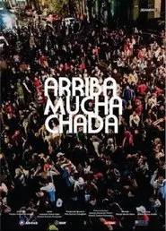 Arriba Muchachada movie poster