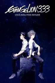 Poster do filme Evangelion: 3.0 Você (Não) Pode Refazer