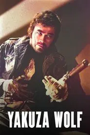 Poster do filme Yakuza Wolf: I Perform Murder