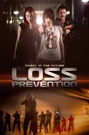 Loss Prevention movie poster