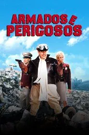 Poster do filme Armados e Perigosos