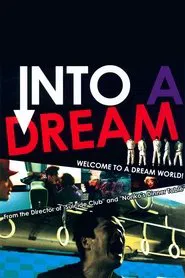Into a Dream movie poster