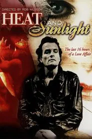 Heat and Sunlight movie poster