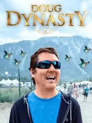 Doug Benson: Doug Dynasty movie poster