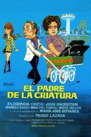 Poster do filme El padre de la criatura