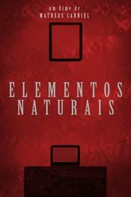 Elementos Naturais movie poster