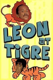 Leon at Tigre movie poster