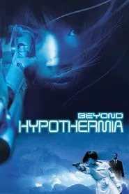 Beyond Hypothermia movie poster