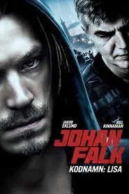 Johan Falk: Kodnamn: Lisa movie poster