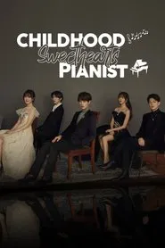 Poster da série Pianista: Amor de Infância