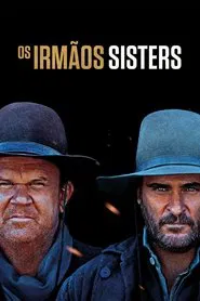 Poster do filme Os Irmãos Sisters
