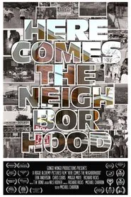 Here Comes the Neighborhood movie poster