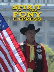 Spirit of the Pony Express movie poster