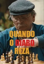 Quando o Diabo Reza movie poster