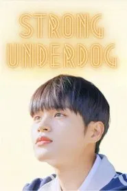 Strong Underdog tv show poster