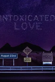Intoxicated Love movie poster