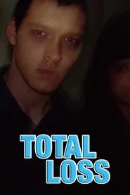 Total Loss movie poster