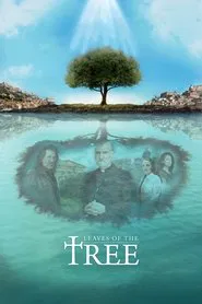 Leaves of the Tree movie poster