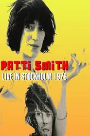 Patti Smith Live in Stockholm 1976 movie poster