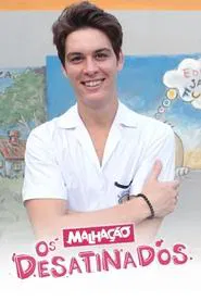 Malhação: Os Desatinados tv show poster
