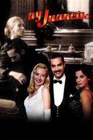 Poster do filme Ay, Juancito
