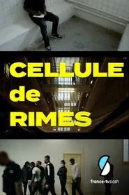 Cellule de rimes tv show poster