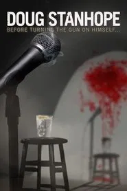 Doug Stanhope: Before Turning the Gun on Himself movie poster