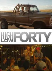 High Low Forty movie poster