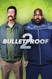 Bulletproof 2 movie poster
