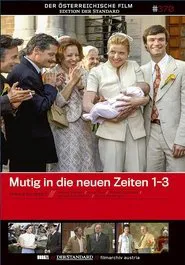 Mutig in die neuen Zeiten – Nur keine Wellen movie poster