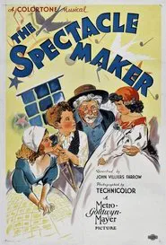 The Spectacle Maker movie poster