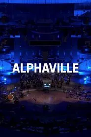 Alphaville & Deutsches Filmorchester Babelsberg - Philharmonie Berlin movie poster