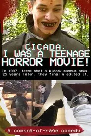 Cicada: I Was a Teenage Horror Movie! movie poster