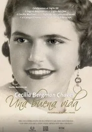 Poster do filme Cecilia Bergman Chaves: Una Buena Vida