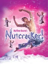 Matthew Bourne's Nutcracker! movie poster