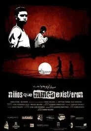 Niños que nunca existieron movie poster
