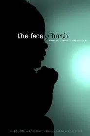 Poster do filme The Face of Birth