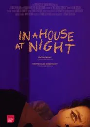 In a House, At Night movie poster