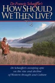 How Should We Then Live? movie poster