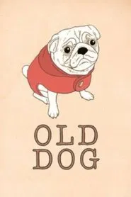 Old Dog movie poster