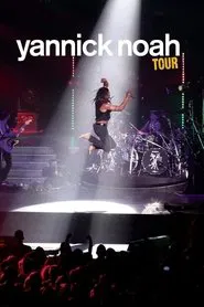 Poster do filme Yannick Noah - Tour
