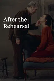 After the Rehearsal movie poster