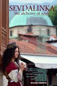 Sevdalinka: The Alchemy of Soul movie poster
