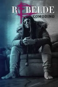 Carlos Ballarta: Rebelde Comodino movie poster