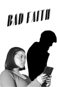 Bad Faith movie poster